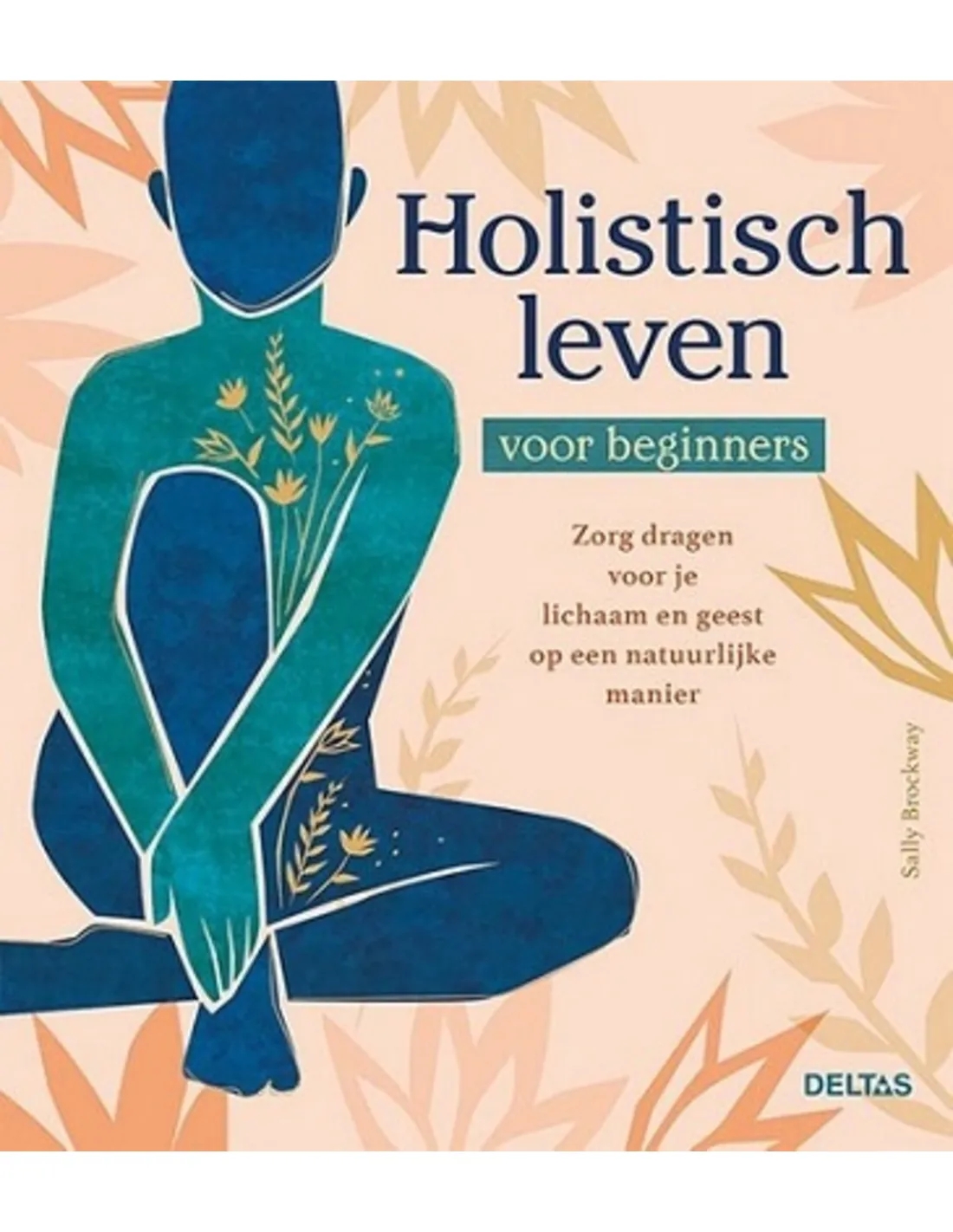 Boek: Holistisch leven voor beginners - Image 3