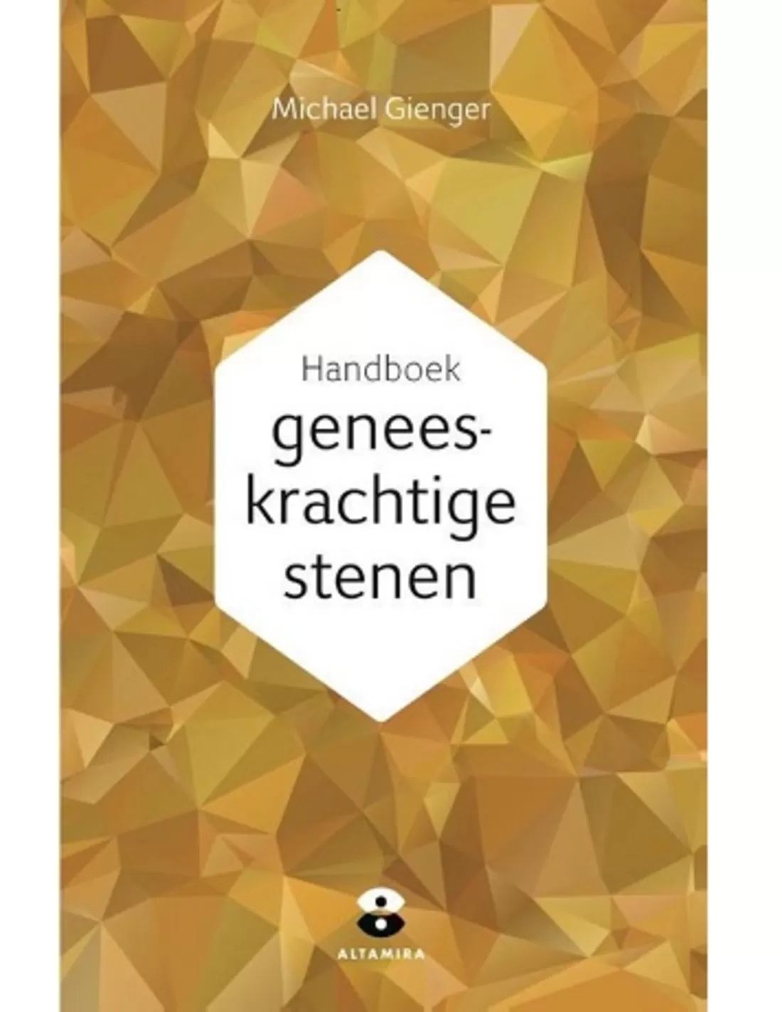 Boek: Handboek Geneeskrachtige stenen